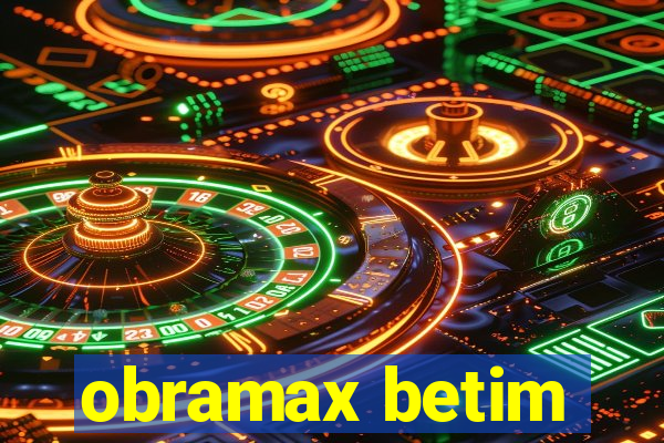 obramax betim